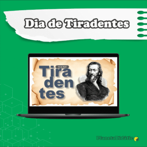 21 de Abril: Dia de Tiradentes