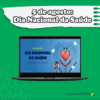 5 de agosto: Dia Nacional da Saúde